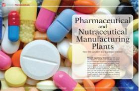 Pharmaceutical and Nutraceutical Manufacturing Plants