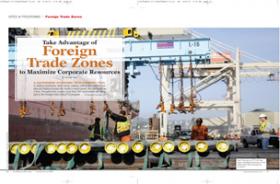 Take Advantage of Foreign Trade Zones to Maximize Corporate Resources
