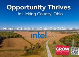 Aerial view of farmland under a bright blue sky, with text overlay indicating "Opportunity Thrives in Licking County, Ohio" and "Home of the Intel 'Ohio One' Campus".  The Intel logo is prominently displayed, with a road winding through the fields and a "GROW Licking County" logo in the bottom right corner with a QR code.